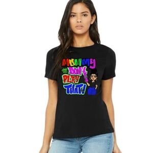 Black Graphic Women's Top Mommy don’t play that